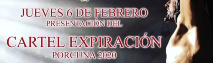 Presentación Cartel Expiración Porcuna 2020